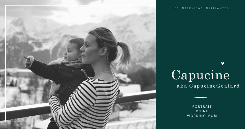 working mom capucine et sa fille - les interviews inspirantes de Terre de Mamans